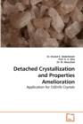 Detached Crystallization and Properties Amelioration - Book