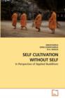 Self Cultivation Without Self - Book