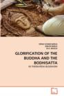 Glorification of the Buddha and the Bodhisatta - Book