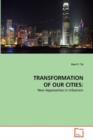 Transformation of Our Cities - Book