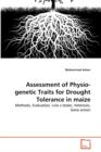 Assessment of Physio-Genetic Traits for Drought Tolerance in Maize - Book