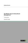 The Master Key to Intercultural Management : Transculture - Book