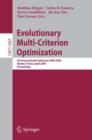 Evolutionary Multi-Criterion Optimization : 5th International Conference, EMO 2009, Nantes, France, April 7-10, 2009, Proceedings - Book