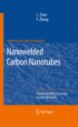 Nanowelded Carbon Nanotubes : From Field-Effect Transistors to Solar Microcells - eBook