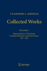 Vladimir I. Arnold - Collected Works : Representations of Functions, Celestial Mechanics, and Kam Theory 1957-1965 - Book