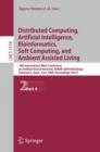 Distributed Computing, Artificial Intelligence, Bioinformatics, Soft Computing, and Ambient Assisted Living : 10th International Work-Conference on Artificial Neural Networks, IWANN 2009 Workshops, Sa - Book