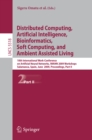 Distributed Computing, Artificial Intelligence, Bioinformatics, Soft Computing, and Ambient Assisted Living : 10th International Work-Conference on Artificial Neural Networks, IWANN 2009 Workshops, Sa - eBook