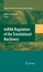 MIRNA Regulation of the Translational Machinery - Book