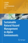 Sustainable Natural Hazard Management in Alpine Environments - eBook