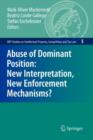Abuse of Dominant Position: New Interpretation, New Enforcement Mechanisms? - Book