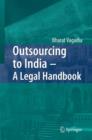 Outsourcing to India - A Legal Handbook - Book