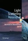 Light Scattering Reviews 4 : Single Light Scattering and Radiative Transfer - Book