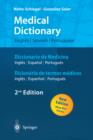 Medical Dictionary/Diccionario de Medicina/Dicionario de termos medicos : English-Spanish-Portuguese/Espanol-Ingles-Portugues/Portugues-Ingles-Espanhol - eBook