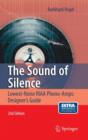The Sound of Silence : Lowest-noise RIAA Phono-amps: Designer's Guide - Book