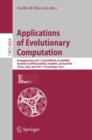 Applications of Evolutionary Computation : EvoApplications 2011: EvoCOMPLEX, EvoGAMES, EvoIASP, EvoINTELLIGENCE, EvoNUM, and EvoSTOC, Torino, Italy, April 27-29, 2011, Proceedings, Part I - Book