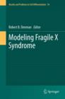 Modeling Fragile X Syndrome - eBook