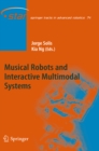 Musical Robots and Interactive Multimodal Systems - eBook