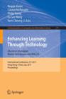 Enhancing Learning Through Technology : International Conference, ICT 2011, Hong Kong, July 11-13, 2011. Proceedings - Book