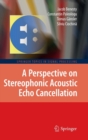 A Perspective on Stereophonic Acoustic Echo Cancellation - Book