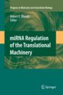 miRNA Regulation of the Translational Machinery - Book