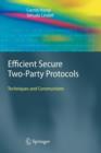 Efficient Secure Two-Party Protocols : Techniques and Constructions - Book