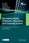 Bio-Inspired Models of Network, Information, and Computing Systems : 6th International ICST Conference, BIONETICS 2011, York, UK, December 5-6, 2011, Revised Selected Papers - Book