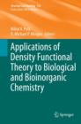 Applications of Density Functional Theory to Biological and Bioinorganic Chemistry - Book