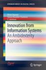 Innovation from Information Systems : An Ambidexterity Approach - Book