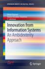Innovation from Information Systems : An Ambidexterity Approach - eBook