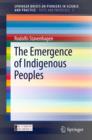 The Emergence of Indigenous Peoples - Book