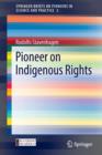 Pioneer on Indigenous Rights - Book