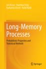 Long-Memory Processes : Probabilistic Properties and Statistical Methods - Book