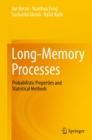 Long-Memory Processes : Probabilistic Properties and Statistical Methods - eBook