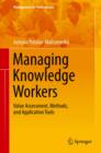 Managing Knowledge Workers : Value Assessment, Methods, and Application Tools - eBook