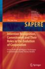 Intention Recognition, Commitment and Their Roles in the Evolution of Cooperation : From Artificial Intelligence Techniques to Evolutionary Game Theory Models - eBook