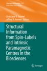 Structural Information from Spin-Labels and Intrinsic Paramagnetic Centres in the Biosciences - Book