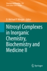 Nitrosyl Complexes in Inorganic Chemistry, Biochemistry and Medicine II - eBook