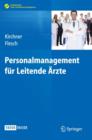 Personalmanagement fur Leitende Arzte - Book