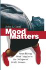 Mood Matters : From Rising Skirt Lengths to the Collapse of World Powers - Book