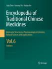 Encyclopedia of Traditional Chinese Medicines -  Molecular Structures, Pharmacological Activities, Natural Sources and Applications : Vol. 6: Indexes - Book