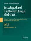 Encyclopedia of Traditional Chinese Medicines - Molecular Structures, Pharmacological Activities, Natural Sources and Applications : Vol. 3: Isolated Compounds H-M - Book