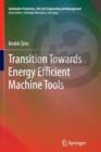 Transition Towards Energy Efficient Machine Tools - Book