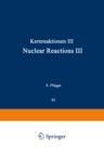 Kernreaktionen III / Nuclear Reactions III - eBook