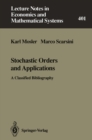 Stochastic Orders and Applications : A Classified Bibliography - eBook