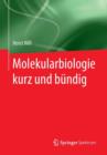 Molekularbiologie Kurz Und Bundig - Book