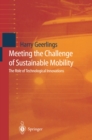 Meeting the Challenge of Sustainable Mobility : The Role of Technological Innovations - eBook