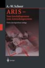 Aris -- Vom Geschaftsprozess Zum Anwendungssystem - Book