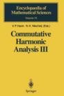 Commutative Harmonic Analysis III : Generalized Functions. Application - Book