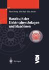 Handbuch Der Elektrischen Anlagen Und Maschinen - Book