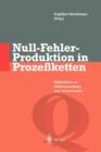 Null-Fehler-Produktion in Prozessketten - Book